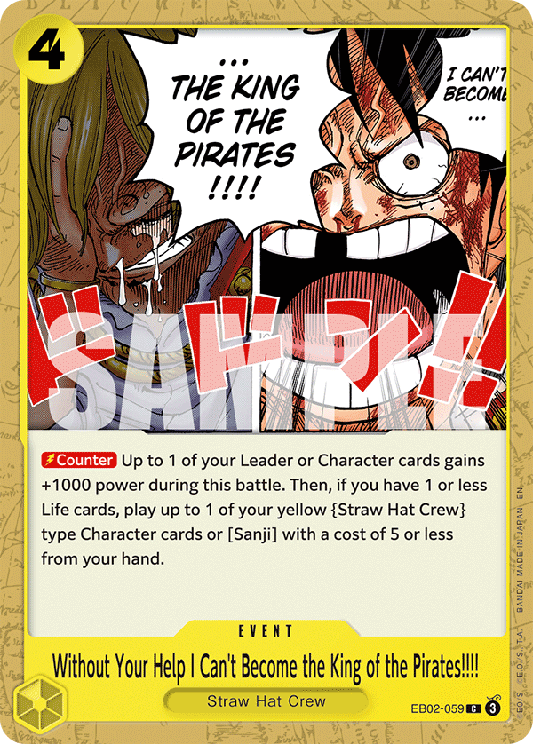 Without Your Help I Can't Become the King of the Pirates!!!!